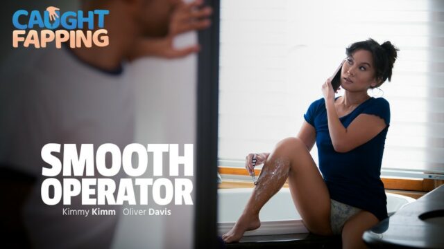 [CaughtFapping] Kimmy Kimm (Smooth Operator / 02.05.2024)